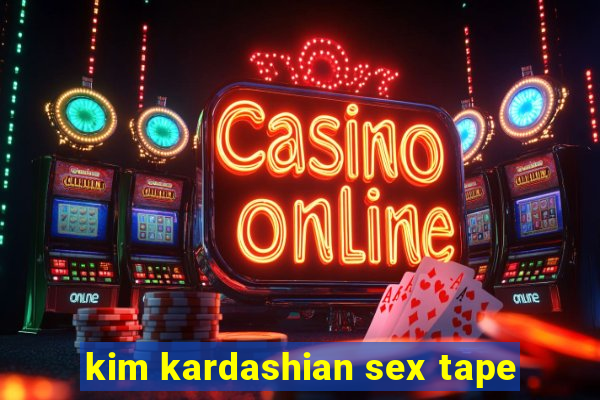 kim kardashian sex tape